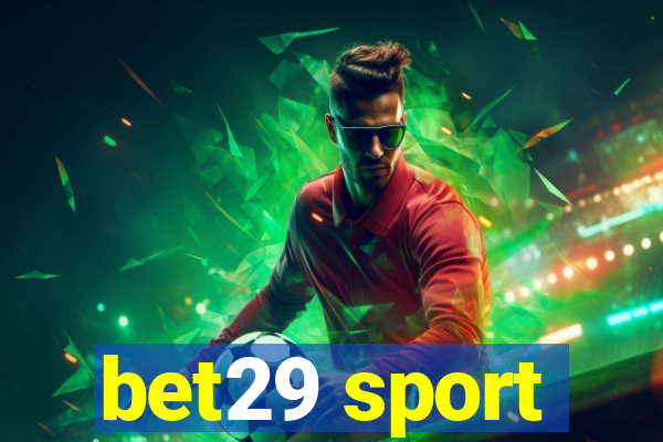 bet29 sport